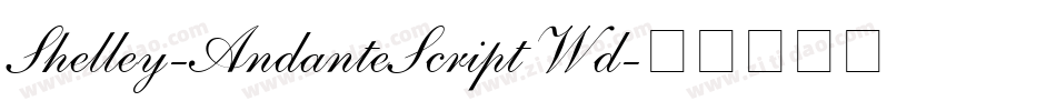Shelley-AndanteScript Wd字体转换